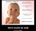 Šefe kazni se sam