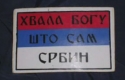 Hvala Bogu sto sam Srbin